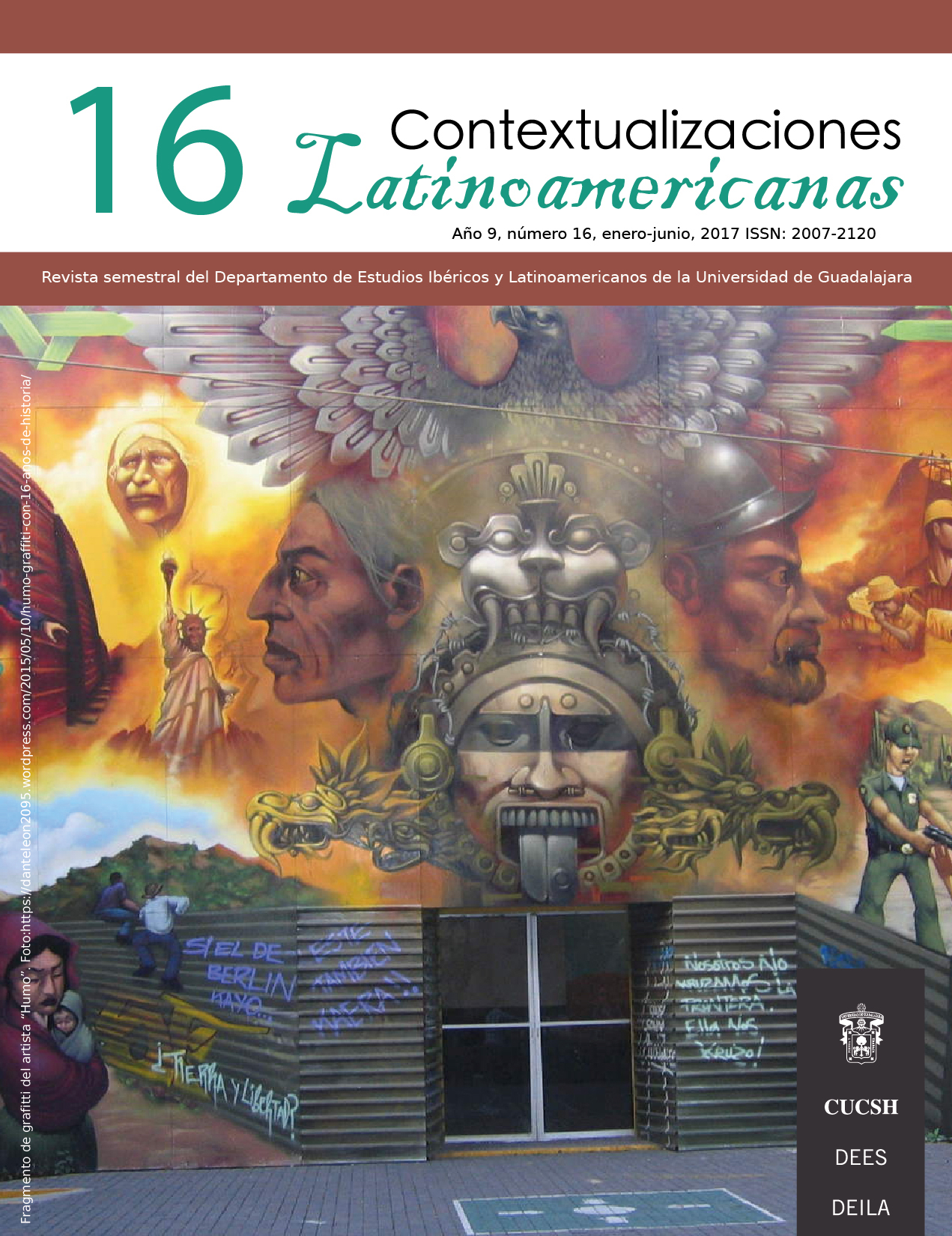 					Ver Vol. 1 Núm. 16 (10):  Revista Contextualizaciones Latinoamericanas. Número 16 Enero- Junio 2017
				